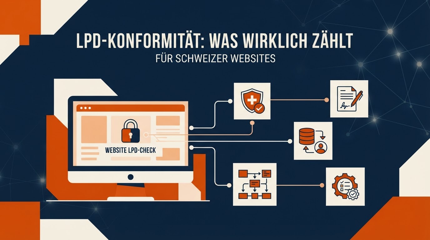 Neue Schweizer LPD & Website: Was wirklich für die Compliance nötig ist
